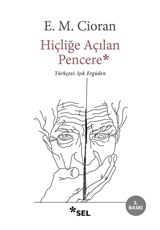 Hiçliğe Açılan Pencere