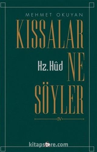 Kıssalar ne Söyler Hz.Hud