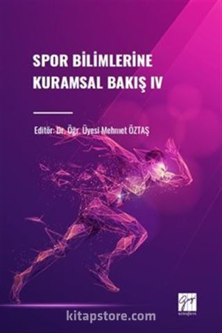 Spor Bilimlerine Kuramsal Bakış IV