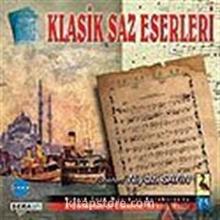 Klasik Saz Eserleri (CD)