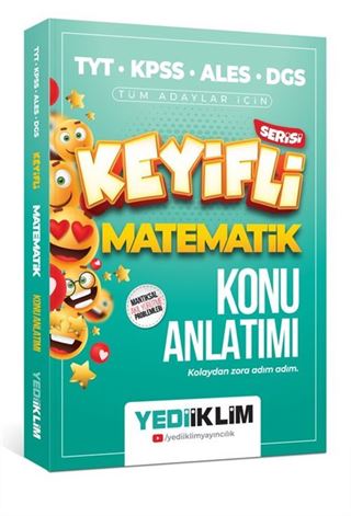 TYT-KPSS-ALES-DGS Keyifli Matematik Konu Anlatımı