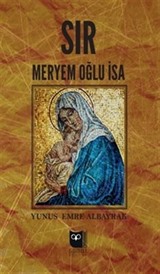 Sır / Meryem Oğlu İsa