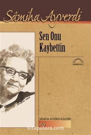 Sen Onu Kaybettin