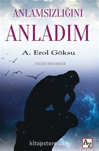 Anlamsızlığını Anladım