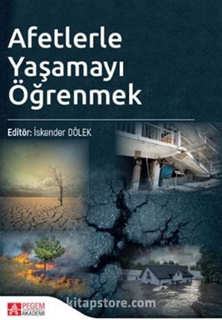 Afetlerle Yaşamayı Öğrenmek