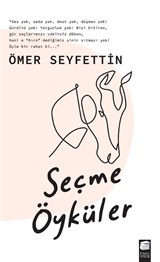 Ömer Seyfettin Seçme Öyküler