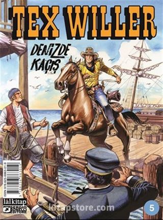 Tex Willer sayı 5 / Denizde Kaçış