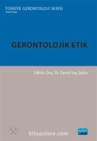 Gerontolojik Etik