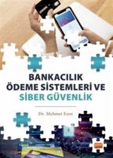 Bankacılık Ödeme Sistemleri ve Siber Güvenlik