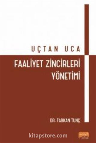 Uçtan Uca Faaliyet Zincirleri Yönetimi