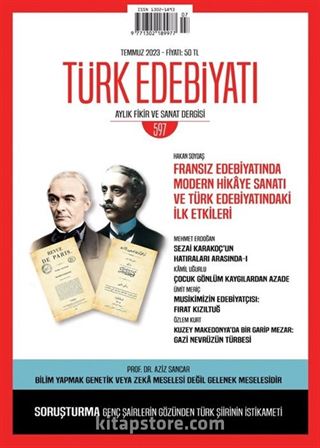 Türk Edebiyatı Aylık Fikir ve Sanat Dergisi Sayı: 597 Temmuz 2023