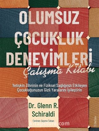 Olumsuz Çocukluk Deneyimleri Çalışma Kitabı