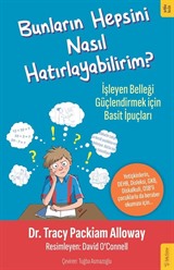 Bunların Hepsini Nasıl Hatırlayabilirim?