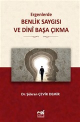 Ergenlerde, Benlik Saygısı ve Dini Başa Çıkma