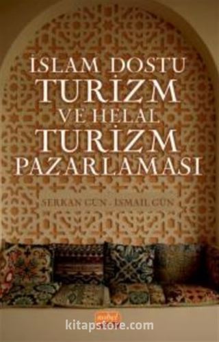 İslam Dostu Turizm ve Helal Turizm Pazarlaması