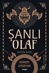 Şanlı Olaf Bir Viking Romanı