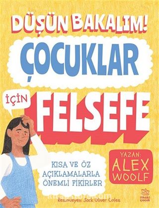 Düşün Bakalım! Çocuklar İçin Felsefe