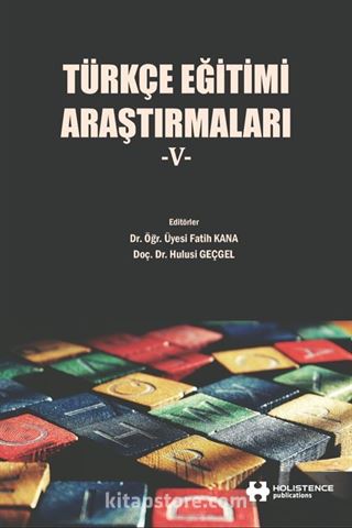 Türkçe Eğitimi Araştırmaları V