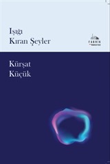 Işığı Kıran Şeyler