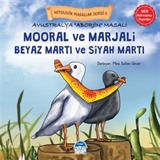 Mitolojik Masallar Serisi / Avustralya Aborjin Masalı Mooral ve Marjali