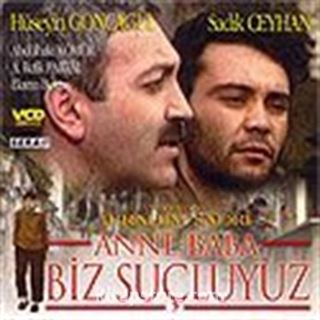 Anne-Baba Biz Suçluyuz (VCD)