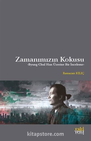 Zamanımızın Kokusu