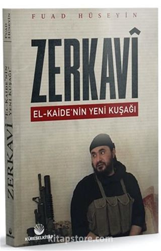 Zerkavi El-Kaide'nin Yeni Kuşağı