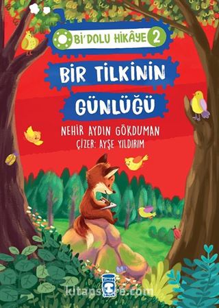 Bir Tilkinin Günlüğü - Bi Dolu Hikaye 2