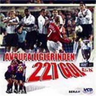 Avrupa Liglerinden 227 Gol (VCD)