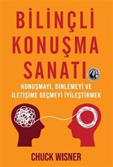 Bilinçli Konuşma Sanatı