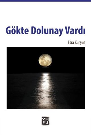 Gökte Dolunay Vardı