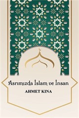 Asrımızda İslam ve İnsan