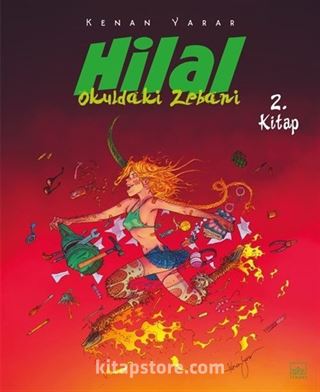 Hilal 2. Kitap / Okuldaki Zebani