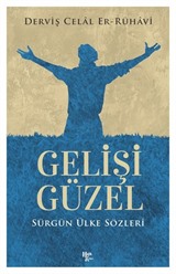 Gelişi Güzel Sürgün Ülke Sözleri