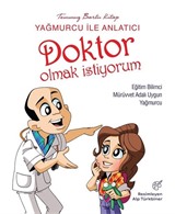 Doktor Olmak İstiyorum