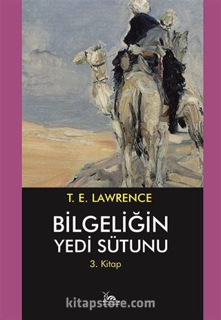 Bilgeliğin Yedi Sütunu 3. Kitap