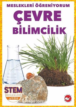 Meslekleri Öğreniyorum / Çevre Bilimcilik Stem Meslekleri