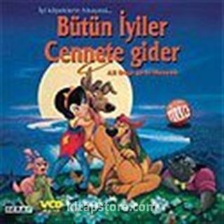 Bütün İyiler Cennete Gider (VCD)