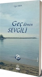 Geç Dönen Sevgili