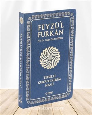 Feyzü'l Furkan Tefsirli Kur'an-ı Kerim Meali (Sempatik Cep Boy - İnce Cilt) - Lacivert