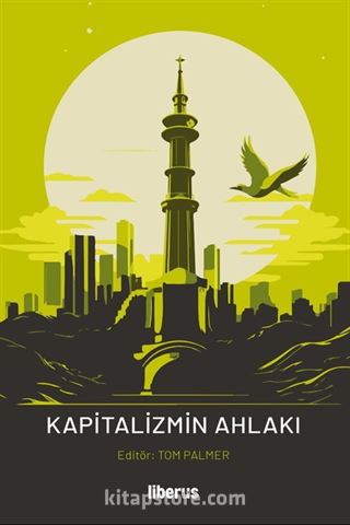 Kapitalizmin Ahlakı