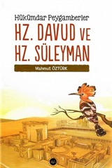 Hükümdar Peygamberler - Hz. Davud ve Hz. Süleyman