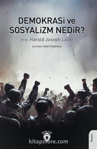 Demokrasi ve Sosyalizm Nedir?