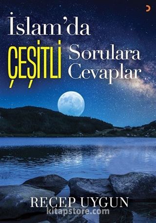 İslam'da Çeşitli Sorulara Çeşitli Cevaplar