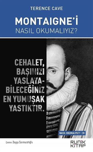 Montaigne'i Nasıl Okumalıyız?