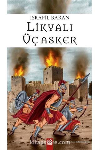 Likyalı Üç Asker