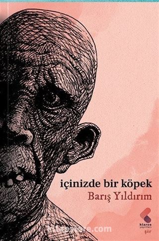 İçinizde Bir Köpek