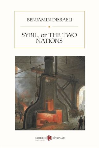 Sybil, or The Two Nations