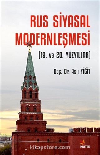 Rus Siyasal Modernleşmesi (19. ve 20. Yüzyıllar)