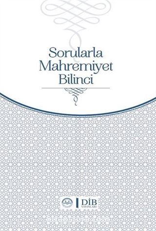 Sorularla Mahremiyet Bilinci